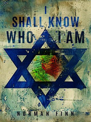 cover image of I Shall Know Who I Am